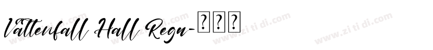 Vattenfall Hall Regu字体转换